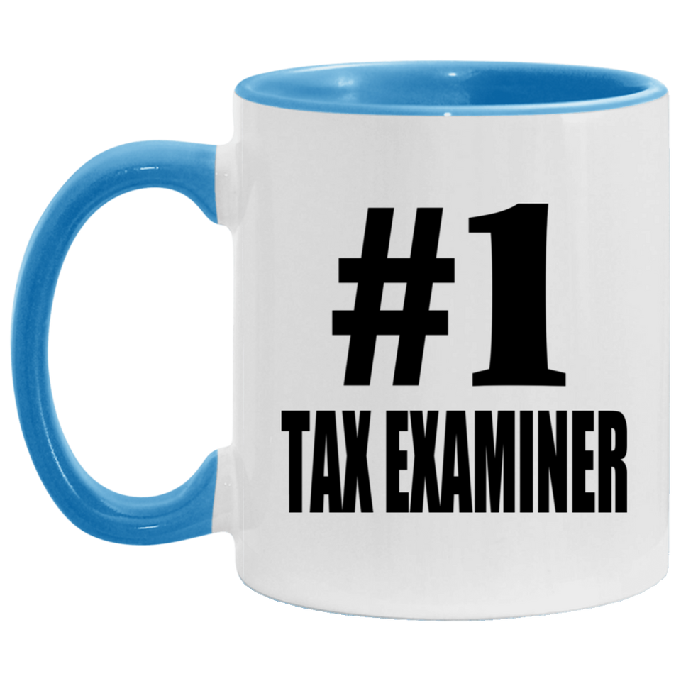Number One #1 Tax Examiner - 11oz Accent Mug Blue
