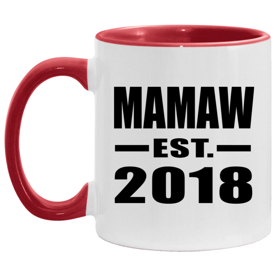 Mamaw Established EST. 2018 - 11oz Accent Mug Red