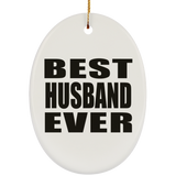 Best Husband Ever - Oval Ornament
