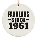 63rd Birthday Fabulous Since 1961 - Circle Ornament