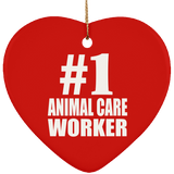 Number One #1 Animal Care Worker - Heart Ornament