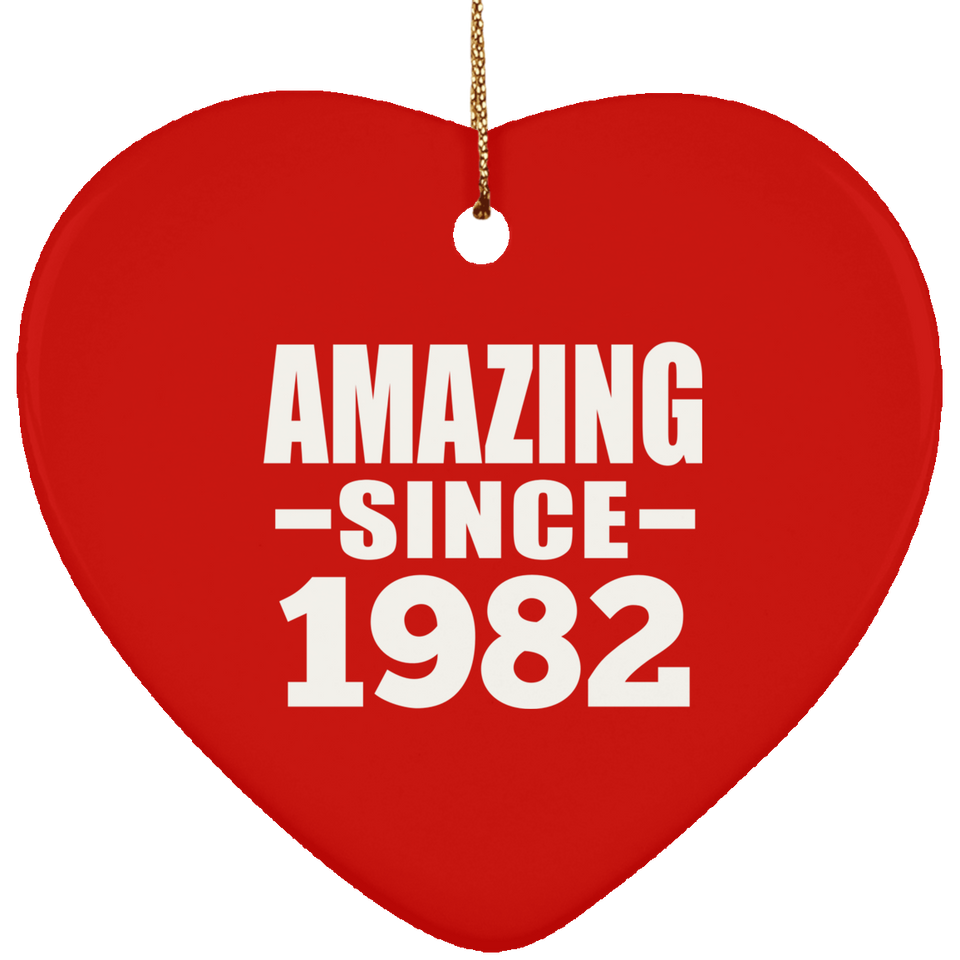 42nd Birthday Amazing Since 1982 - Heart Ornament