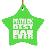 Patrick Best Dad Ever - Star Ornament