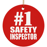 Number One #1 Safety Inspector - Circle Ornament