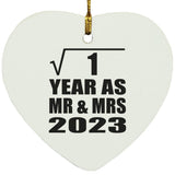 1st Anniversary Square Root of 1 Year As Mr & Mrs 2023 - Heart Ornament