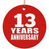 13th Anniversary 13 Years Anniversary - Circle Ornament