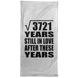 61st Anniversary Square Root of 3721 Years Still In Love - Hand Towel