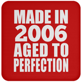 18th Birthday Made In 2006 Aged to Perfection - Drink Coaster