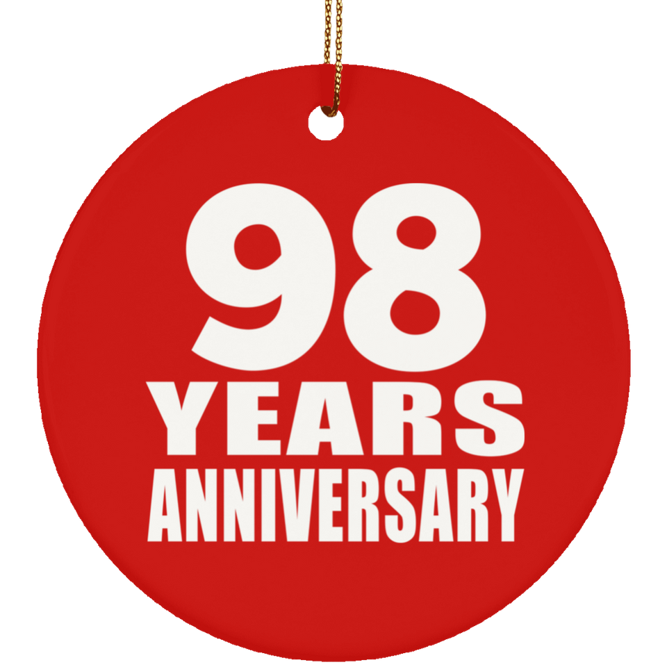98th Anniversary 98 Years Anniversary - Circle Ornament