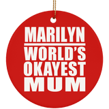 Marilyn World's Okayest Mum - Circle Ornament