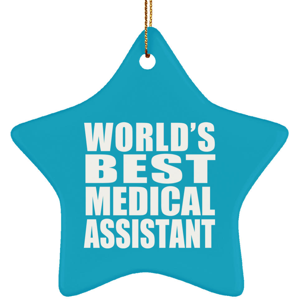 World's Best Medical Assistant - Star Ornament