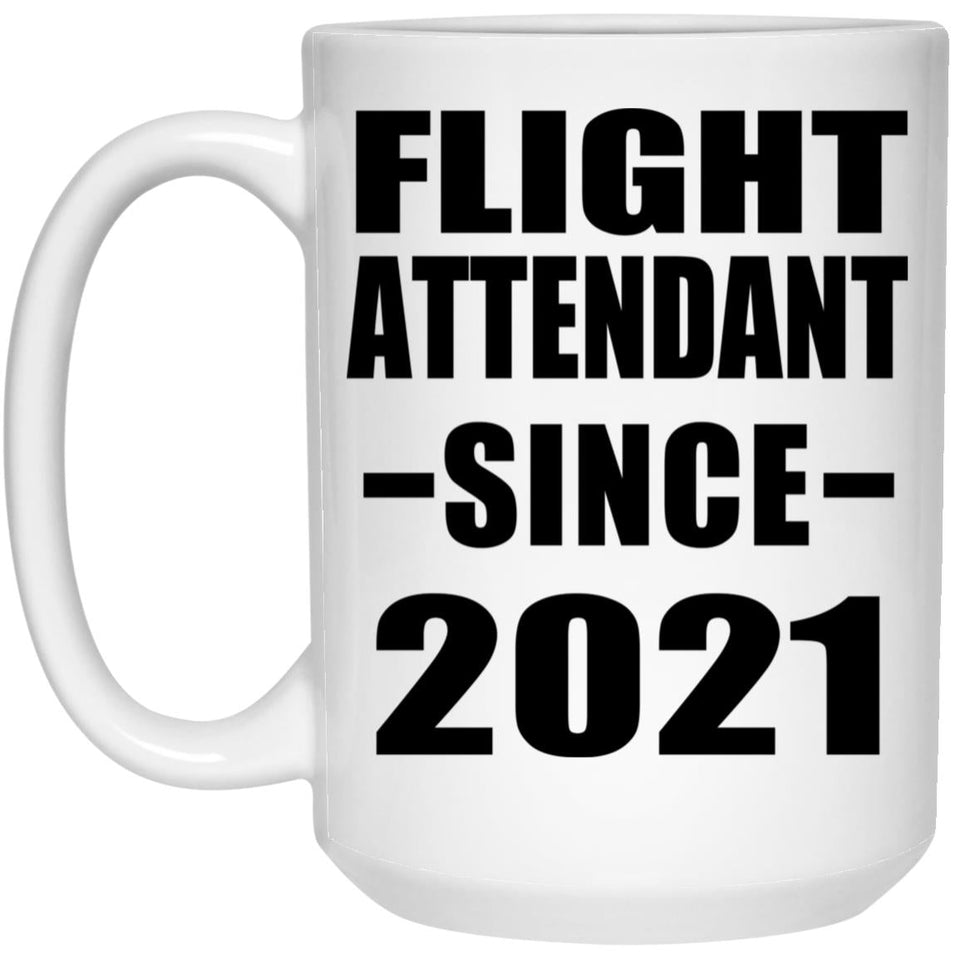 Flight Attendant Since 2021 - 15oz Coffee Mug