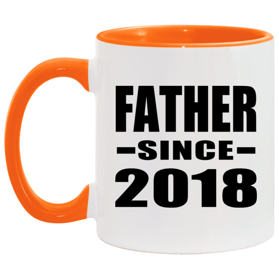 Father Since 2018 - 11oz Accent Mug Orange