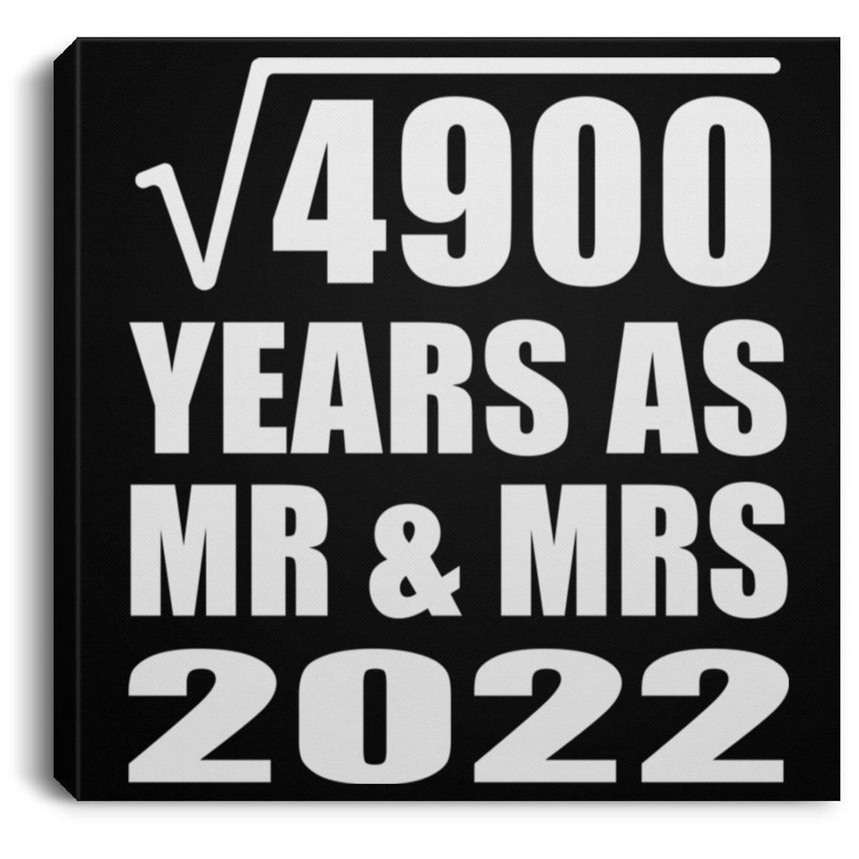 70th Anniversary Square Root of 4900 Years As Mr & Mrs 2022 - Canvas Square