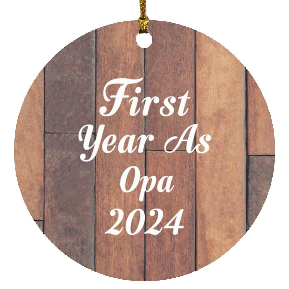 First Year As Opa 2024 - Circle Ornament E