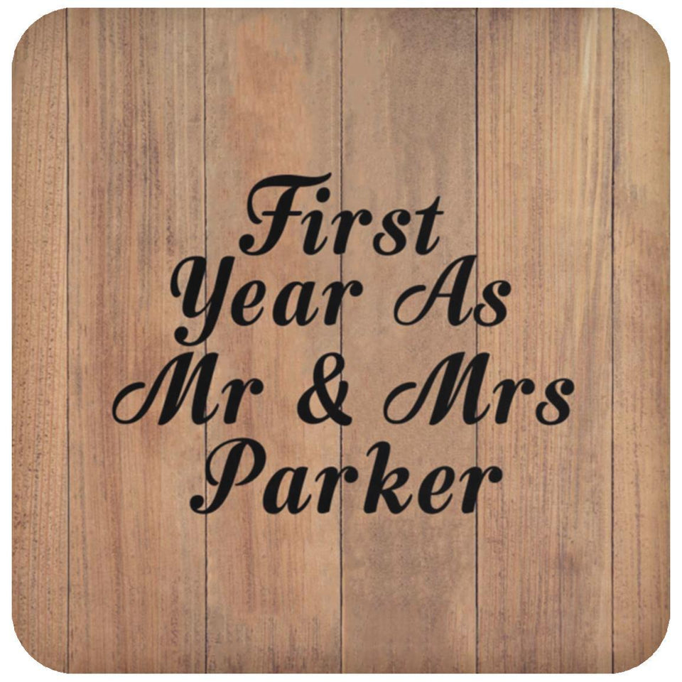 First Year As Mr & Mrs Parker - Drink Coaster C