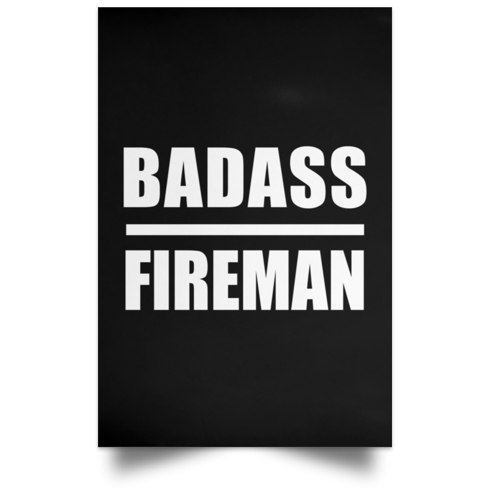 Badass Fireman - Poster Portrait