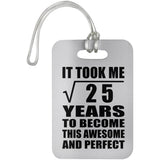 5th Birthday Took Square Root of 25 Years To Awesome - Luggage Bag Tag