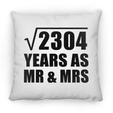 48th Anniversary Square Root of 2304 Years As Mr & Mrs - Throw Pillow
