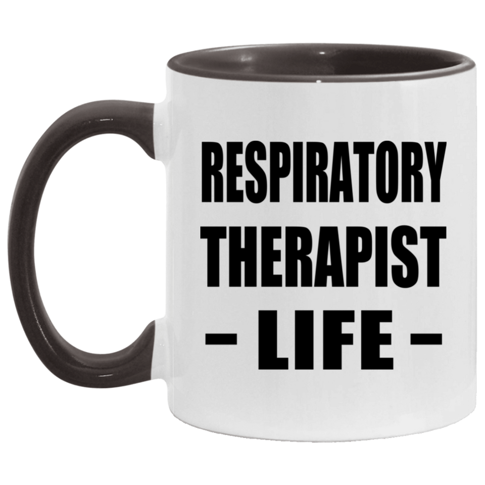 Respiratory Therapist Life - 11oz Accent Mug Black
