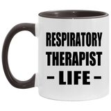 Respiratory Therapist Life - 11oz Accent Mug Black