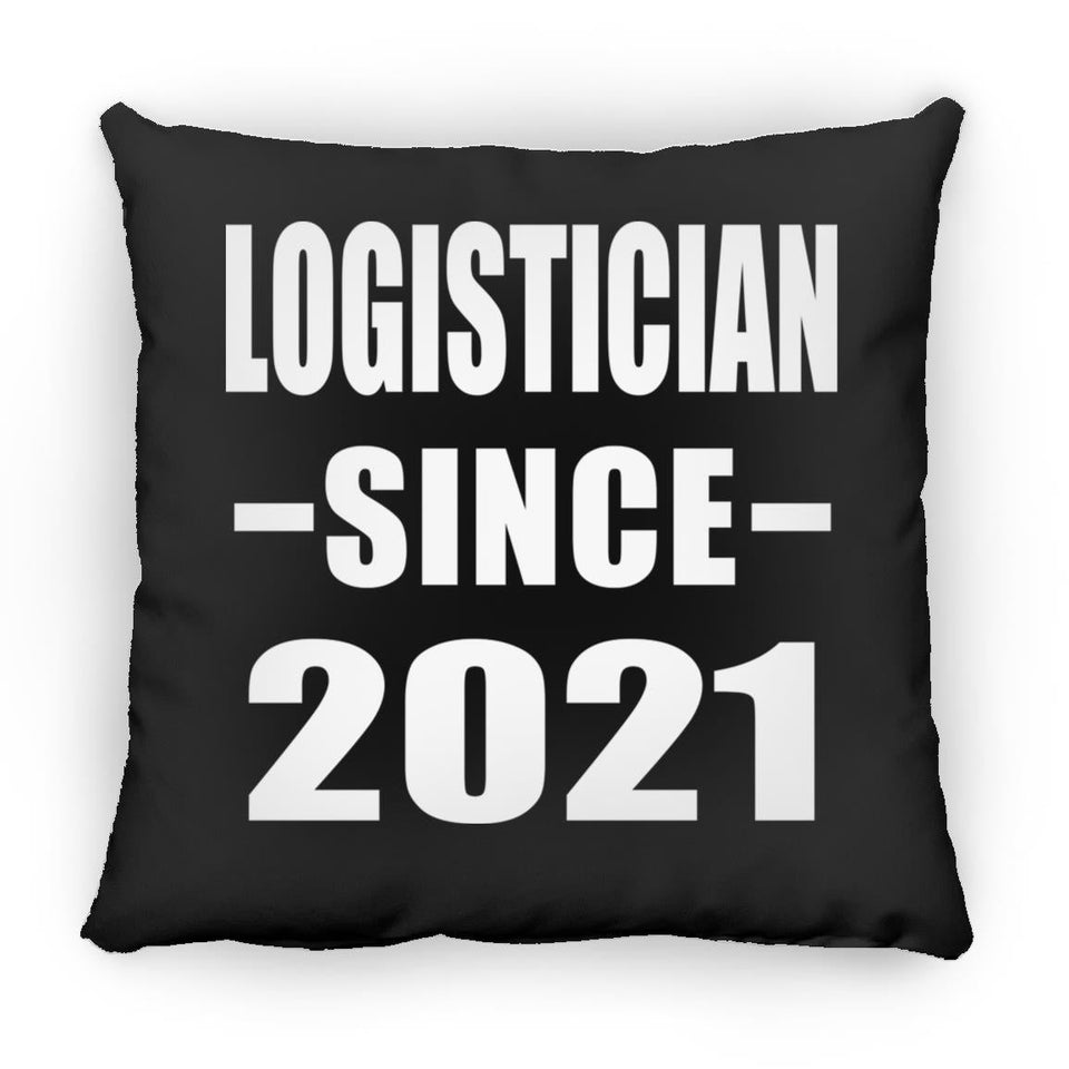 Logistician Since 2021 - Throw Pillow Black