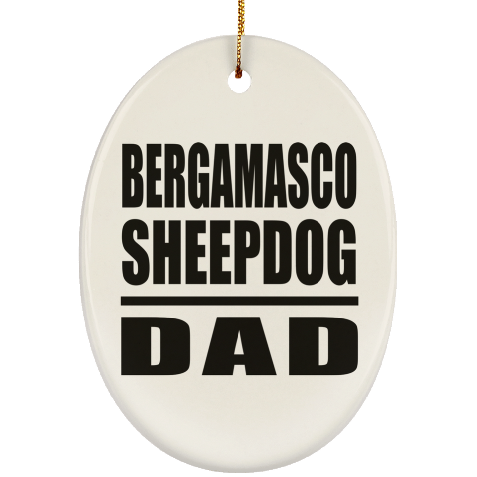 Bergamasco Sheepdog Dad - Oval Ornament