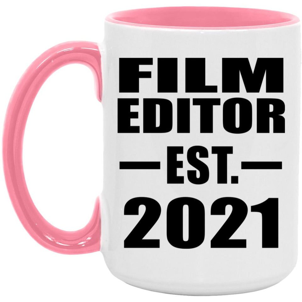 Film Editor Established EST. 2021 - 15oz Accent Mug Pink