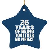 26th Anniversary 26 Years Of Being Mr Perfect - Star Ornament