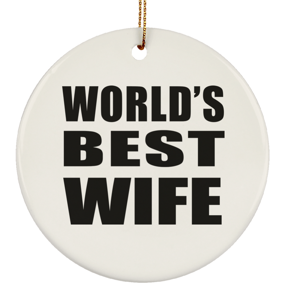 World's Best Wife - Circle Ornament