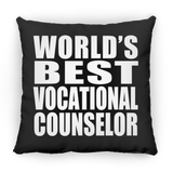 World's Best Vocational Counselor - Throw Pillow Black