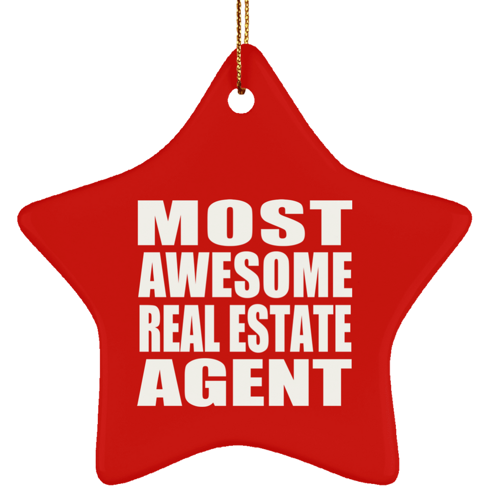 Most Awesome Real Estate Agent - Star Ornament