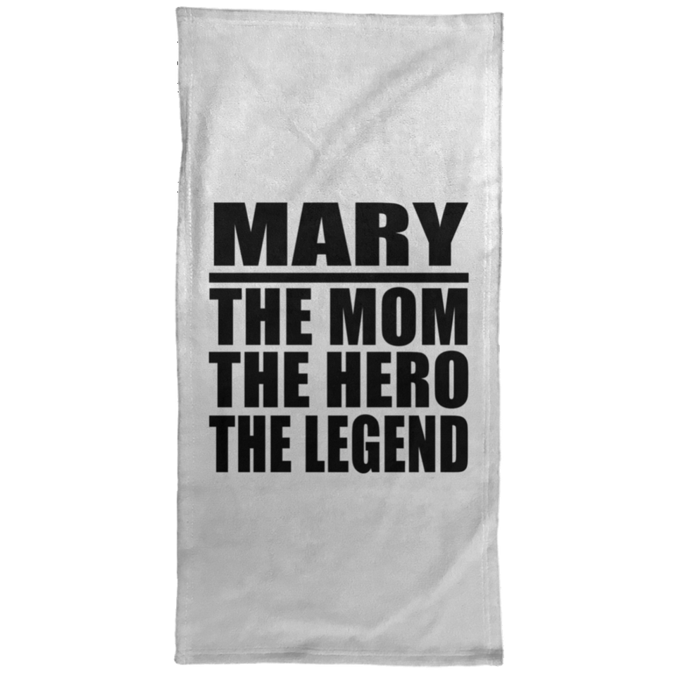 Mary The Mom The Hero The Legend - Hand Towel
