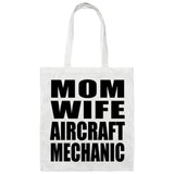 Mom Wife Aircraft Mechanic - Tote Bag White