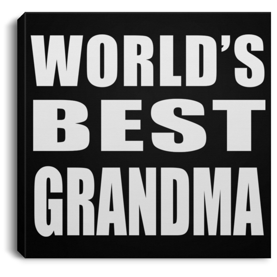 World's Best Grandma - Canvas Square