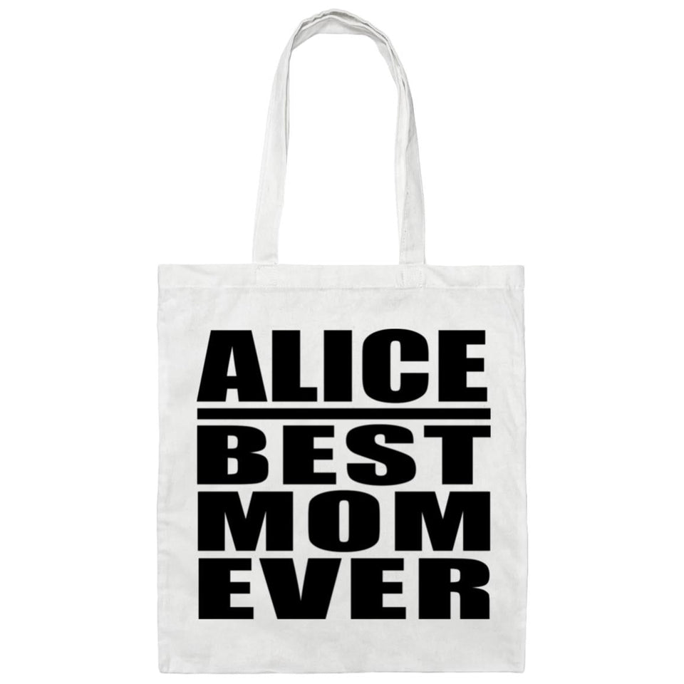 Alice Best Mom Ever - Tote Bag White