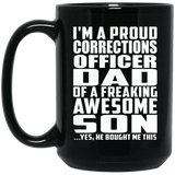 Proud Corrections Officer Dad Of Awesome Son - 15 Oz Coffee Mug Black