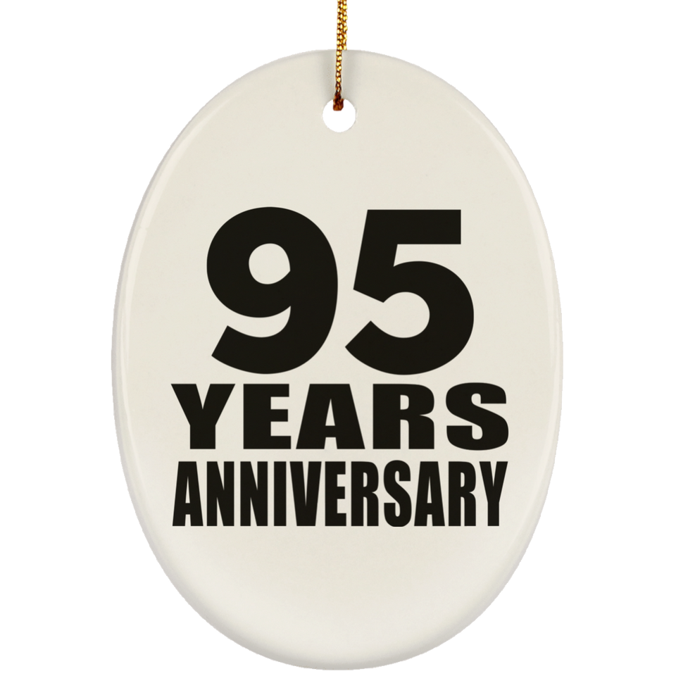 95th Anniversary 95 Years - Oval Ornament