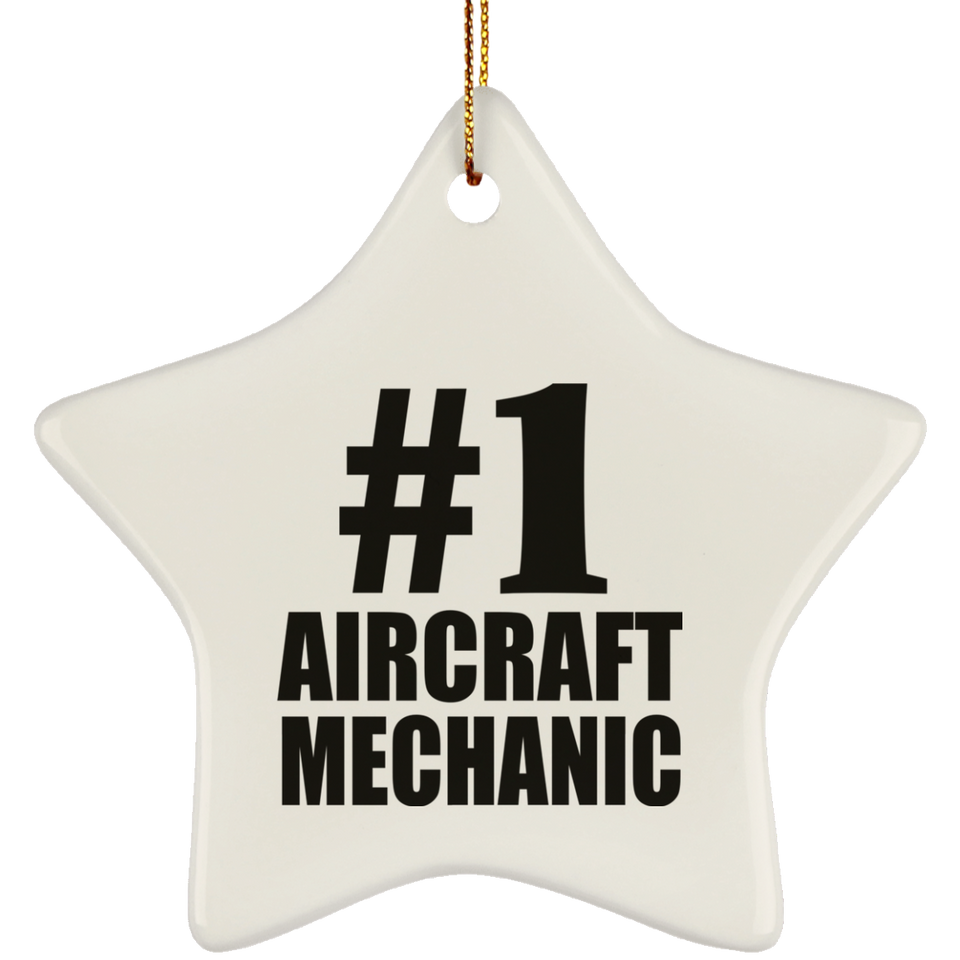 Number One #1 Aircraft Mechanic - Star Ornament