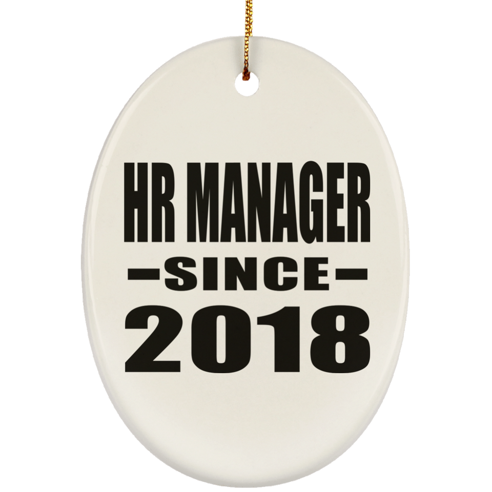 HR Manager Since 2018 - Oval Ornament