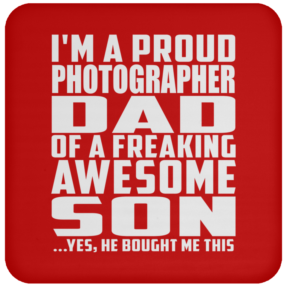 Proud Photographer Dad Of Awesome Son - Drink Coaster