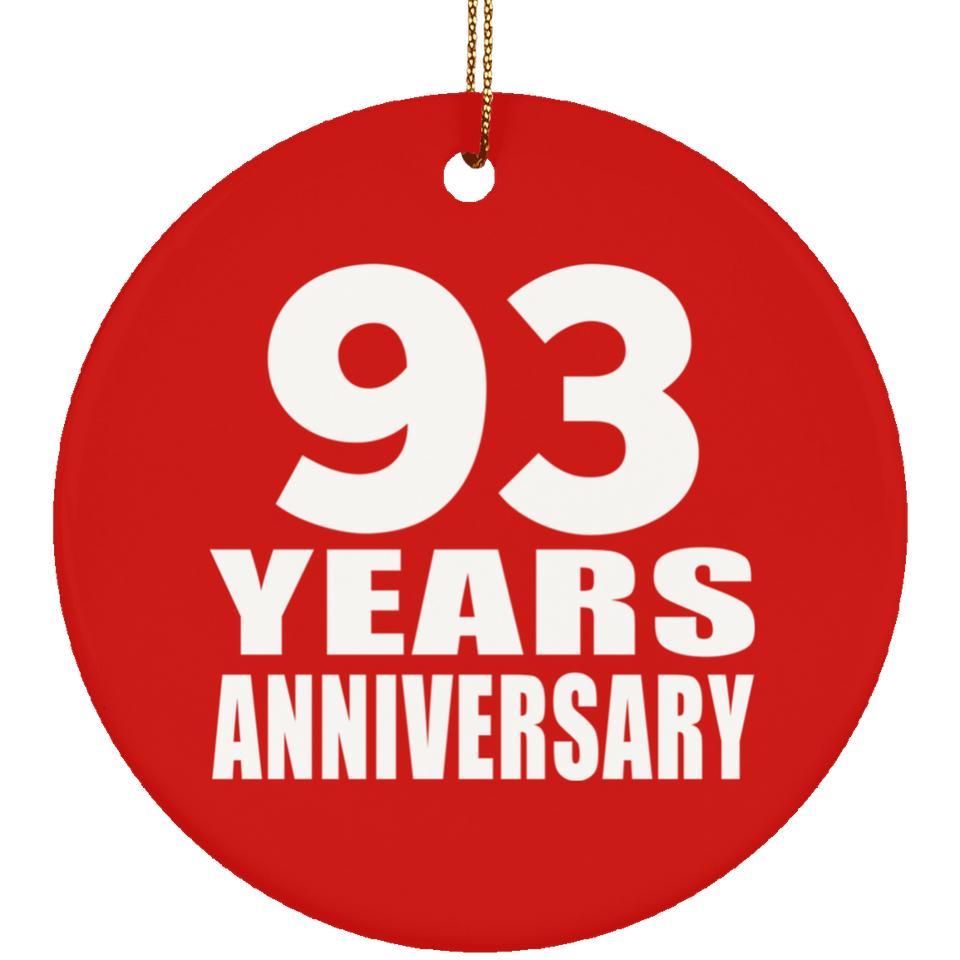 93rd Anniversary 93 Years Anniversary - Circle Ornament