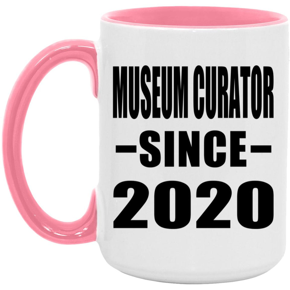 Museum Curator Since 2020 - 15oz Accent Mug Pink