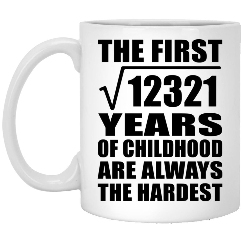 111th Birthday Square Root of 12321 Years of Childhood - 11oz Coffee Mug