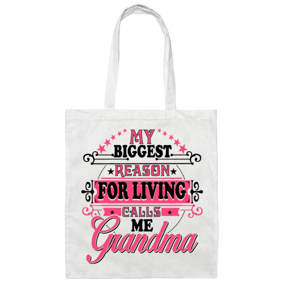 My Biggest Reason For Living Calls Me Grandma - Tote Bag White