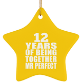 12th Anniversary 12 Years Of Being Mr Perfect - Star Ornament