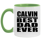 Calvin Best Dad Ever - 11oz Accent Mug Green