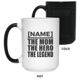[CC] Personalized Gift, Name The Mom Hero Legend - 11 15 Oz Color Changing Mug