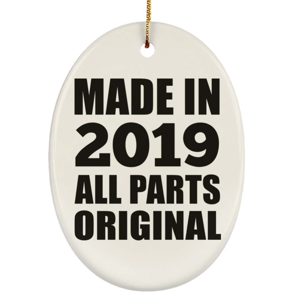 5th Birthday Made in 2019 All Parts Original - Oval Ornament