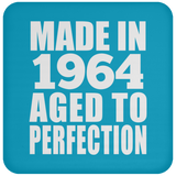 60th Birthday Made In 1964 Aged to Perfection - Drink Coaster